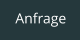 Anfrage