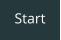 Start